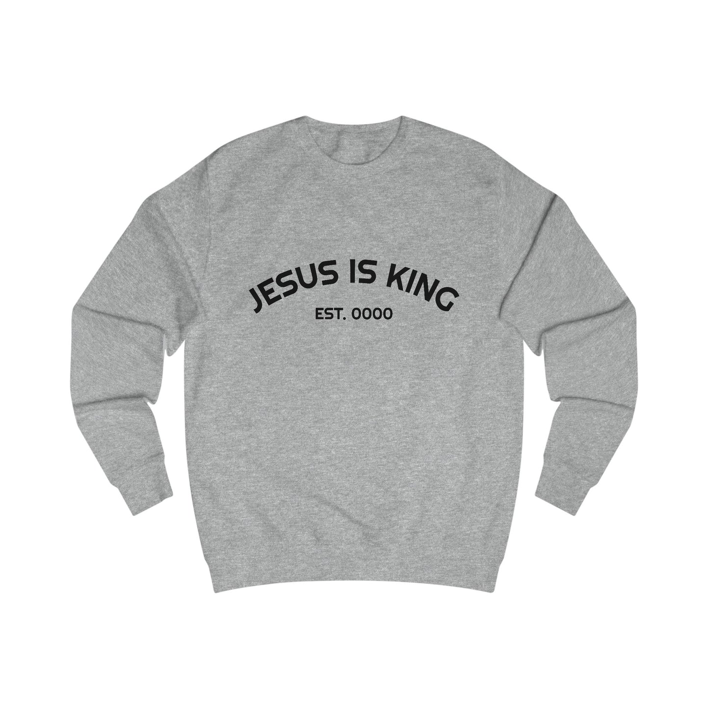 Jesus Is King Sweatshirt — Minimal Christian Faith Pullover (Born to Reign)